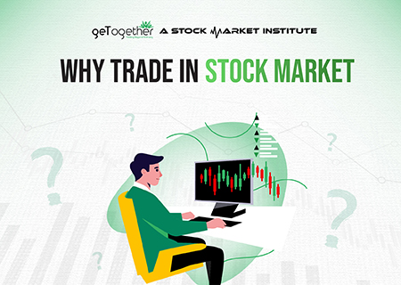 WHY TRADE IN STOCK MARKET