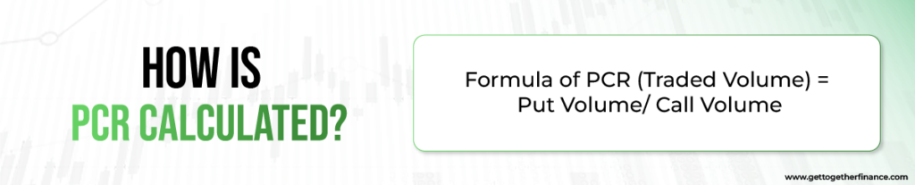 How is PCR Calculated